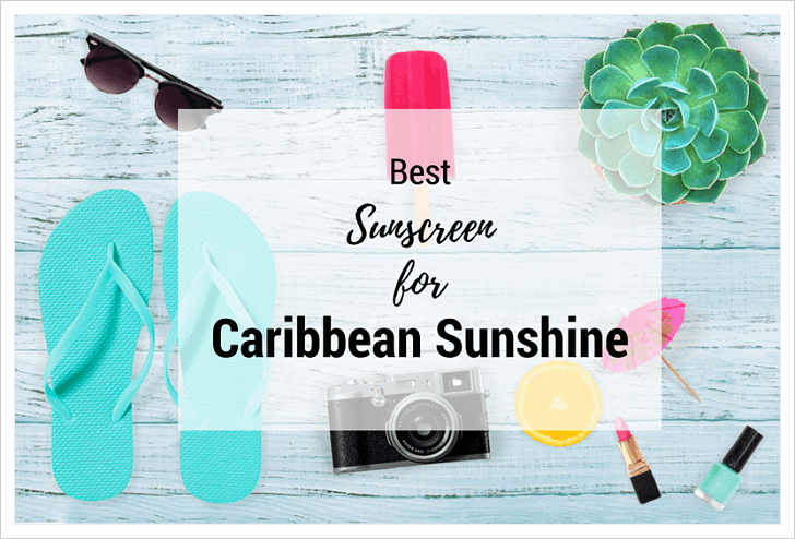 sunscreen for caribbean sunshine